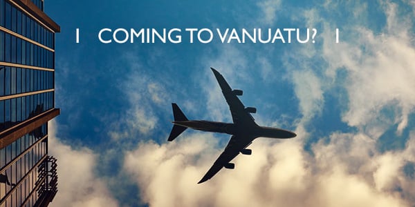 coming to vanuatu